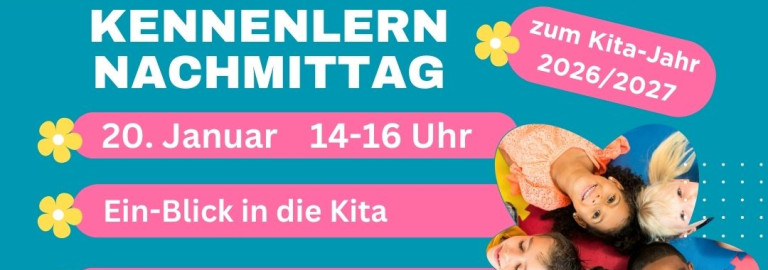 Kennenlernnachmittag in unseren Kitas