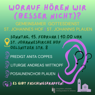 Gemeinsamer Gottesdienst mit Plauen zu Estomihi