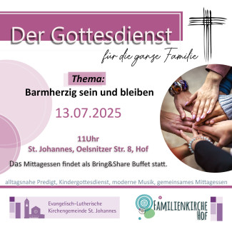 Der Gottesdienst für die ganze Familie Juli 2025